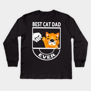 best cat dad ever Kids Long Sleeve T-Shirt